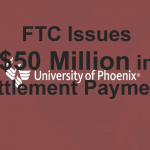 University of Phoenix FTC Settlement Payments
